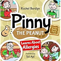 Pinny the Peanut Learns About Allergies Pinny the Peanut Learns About Allergies Hardcover