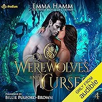 Of Werewolves and Curses: Of Goblin Kings, Book 4 Of Werewolves and Curses: Of Goblin Kings, Book 4 Audible Audiobook Kindle Paperback