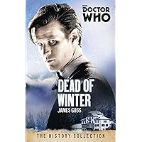 Doctor Who: Dead of Winter: The History Collection Doctor Who: Dead of Winter: The History Collection Kindle Audible Audiobook Hardcover Paperback Audio CD