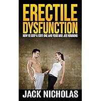 Erectile Dysfunction: How to keep a stiff one and your Moe Joe Humming Erectile Dysfunction: How to keep a stiff one and your Moe Joe Humming Kindle Audible Audiobook