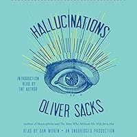 Hallucinations Hallucinations Audible Audiobook Paperback Kindle Hardcover Audio CD