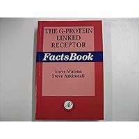 The G-Protein Linked Receptor Facts Book The G-Protein Linked Receptor Facts Book Paperback