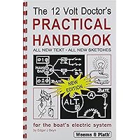 WEEMS & PLATH The 12 Volt Doctor's Practical Handbook