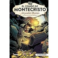El conde de Montecristo / The Count of Montecristo (Inolvidables) (Spanish Edition) El conde de Montecristo / The Count of Montecristo (Inolvidables) (Spanish Edition) Hardcover Kindle Paperback