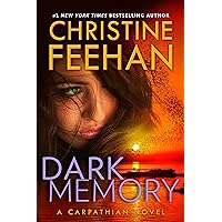 Dark Memory (A Carpathian Novel Book 37) Dark Memory (A Carpathian Novel Book 37) Kindle Audible Audiobook Hardcover Mass Market Paperback Paperback