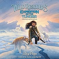 Wild Rescuers: Expedition on the Tundra (The Wild Rescuers Series) (The Wild Rescuers Series, 3) Wild Rescuers: Expedition on the Tundra (The Wild Rescuers Series) (The Wild Rescuers Series, 3) Paperback Audible Audiobook Kindle Hardcover Audio CD