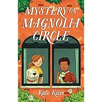 Mystery on Magnolia Circle Mystery on Magnolia Circle Paperback Kindle Hardcover