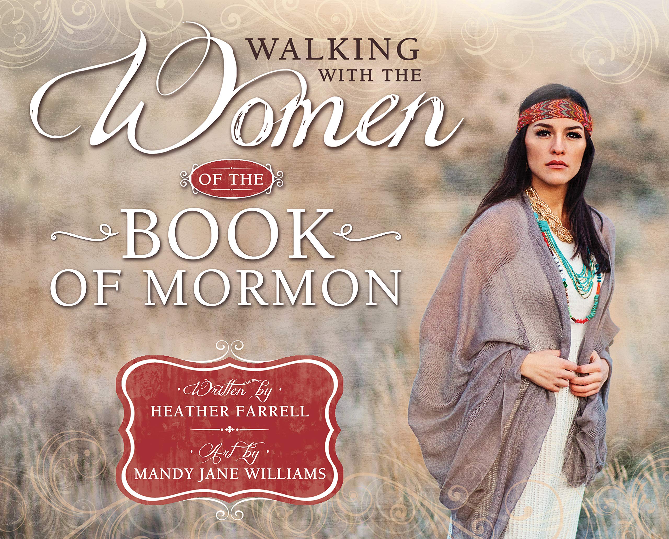 Walking With the Women of the Book of Mormon