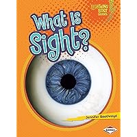 What Is Sight? (Lightning Bolt Books ® — Your Amazing Senses) What Is Sight? (Lightning Bolt Books ® — Your Amazing Senses) Kindle Audible Audiobook Library Binding Paperback