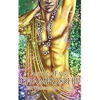 Championship: Sex Wizards, Book 3 Championship: Sex Wizards, Book 3 Kindle Paperback