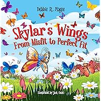 Skylar's Wings: From Misfit to Perfect Fit