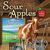 Sour Apples: An Orchard Mystery Sour Apples: An Orchard Mystery Audible Audiobook Mass Market Paperback Kindle Paperback MP3 CD