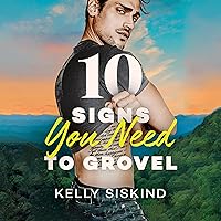10 Signs You Need to Grovel: Bower Boys, Book 2 10 Signs You Need to Grovel: Bower Boys, Book 2 Audible Audiobook Kindle Paperback Audio CD