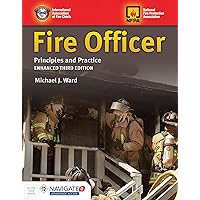 Fire Officer: Principles and Practice: Principles and Practice Fire Officer: Principles and Practice: Principles and Practice Paperback eTextbook
