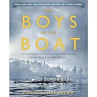 The Boys in the Boat (Young Readers Adaptation): The True Story of an American Team's Epic Journey to Win Gold at the 1936 Olympics The Boys in the Boat (Young Readers Adaptation): The True Story of an American Team's Epic Journey to Win Gold at the 1936 Olympics Audible Audiobook Kindle Hardcover Paperback Audio CD