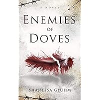 Enemies of Doves Enemies of Doves Kindle Audible Audiobook Paperback Audio CD