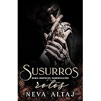 Susurros Rotos: Mafia Romance (Perfectly Imperfect Mafia - En Español nº 2) (Spanish Edition)