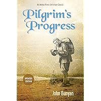 Pilgrim’s Progress (Parts 1 & 2): Updated, Modern English. More than 100 Illustrations. (Bunyan Updated Classics) Pilgrim’s Progress (Parts 1 & 2): Updated, Modern English. More than 100 Illustrations. (Bunyan Updated Classics) Kindle Paperback Audible Audiobook Hardcover MP3 CD