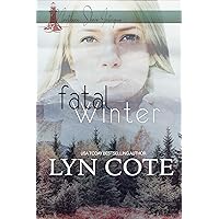 Fatal Winter: A Christian Romantic Suspense (Northern Shore Intrigue) Fatal Winter: A Christian Romantic Suspense (Northern Shore Intrigue) Kindle Paperback Audible Audiobook