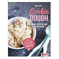 Cookie Dough: Roher Keksteig zum Vernaschen (NGV X-Press) (German Edition) Cookie Dough: Roher Keksteig zum Vernaschen (NGV X-Press) (German Edition) Kindle Paperback