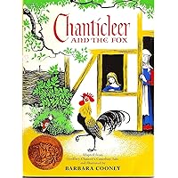 Chanticleer and the Fox: A Caldecott Award Winner Chanticleer and the Fox: A Caldecott Award Winner Paperback Library Binding