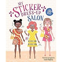 My Sticker Dress-Up: Salon: Awesome Activity Book with 350+ Stickers for Unlimited Possibilities!