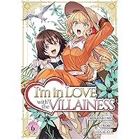 I'm in Love with the Villainess (Manga) Vol. 6 I'm in Love with the Villainess (Manga) Vol. 6 Kindle Paperback