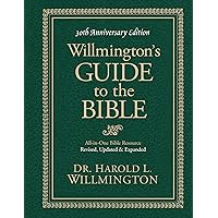 Willmington's Guide to the Bible Willmington's Guide to the Bible Hardcover