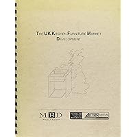 The UK Kitchen Furniture Market Development