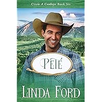 Pete (Circle A Cowboys Book 6) Pete (Circle A Cowboys Book 6) Kindle Paperback