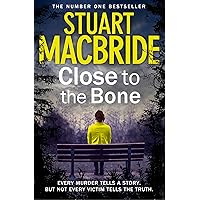 Close to the Bone (Special Edition) (Logan McRae, Book 8) Close to the Bone (Special Edition) (Logan McRae, Book 8) Kindle Audible Audiobook Hardcover Paperback Audio CD