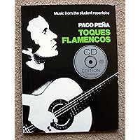 Toques Flamencos (Spanish Edition) Toques Flamencos (Spanish Edition) Paperback