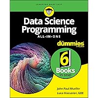 Data Science Programming All-In-One For Dummies Data Science Programming All-In-One For Dummies Paperback Kindle
