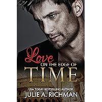 Love on the Edge of Time Love on the Edge of Time Kindle Paperback