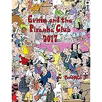 Ernie and the Piranha Club 2017-2018 Ernie and the Piranha Club 2017-2018 Kindle Paperback