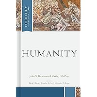 Humanity (Theology for the People of God)
