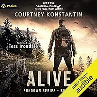 Alive: Sundown, Book 3 Alive: Sundown, Book 3 Audible Audiobook Kindle Paperback