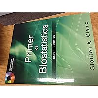 Primer of Biostatistics, Seventh Edition (Primer of Biostatistics (Glantz)(Paperback)) Primer of Biostatistics, Seventh Edition (Primer of Biostatistics (Glantz)(Paperback)) Paperback eTextbook