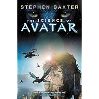 The Science of Avatar The Science of Avatar Kindle Paperback Hardcover