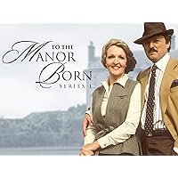 To the Manor Born, Season 1