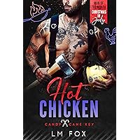 Hot Chicken: A Man of the Month Club Christmas in July Series Novella Hot Chicken: A Man of the Month Club Christmas in July Series Novella Kindle Paperback