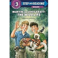 Martin and Chris Kratt: The Wild Life (Step into Reading) Martin and Chris Kratt: The Wild Life (Step into Reading) Paperback Kindle Library Binding
