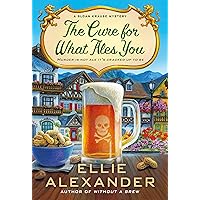 The Cure for What Ales You: A Sloan Krause Mystery The Cure for What Ales You: A Sloan Krause Mystery Kindle Mass Market Paperback Audible Audiobook Hardcover Audio CD
