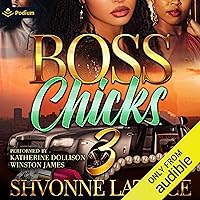Boss Chicks 3: Boss Chicks, Book 3