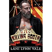 Killing Booth (Welcome to the Circus Book 6) Killing Booth (Welcome to the Circus Book 6) Kindle Audible Audiobook Paperback