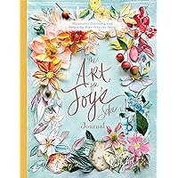 The Art for Joy’s Sake Journal: Watercolor Discovery and Releasing Your Creative Spirit (Artisan Series) The Art for Joy’s Sake Journal: Watercolor Discovery and Releasing Your Creative Spirit (Artisan Series) Hardcover
