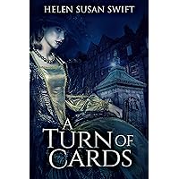 A Turn of Cards: A 19th Century Historical Scottish Romance (Lowland Romance Book 3)