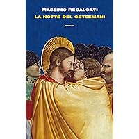 La notte del Getsemani (Frontiere Einaudi) (Italian Edition) La notte del Getsemani (Frontiere Einaudi) (Italian Edition) Kindle Paperback