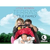 Little Women: Terra's Little Family Season 2