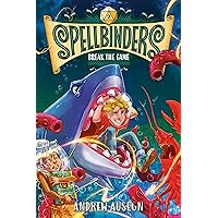 Spellbinders: Break the Game Spellbinders: Break the Game Hardcover Kindle Audible Audiobook